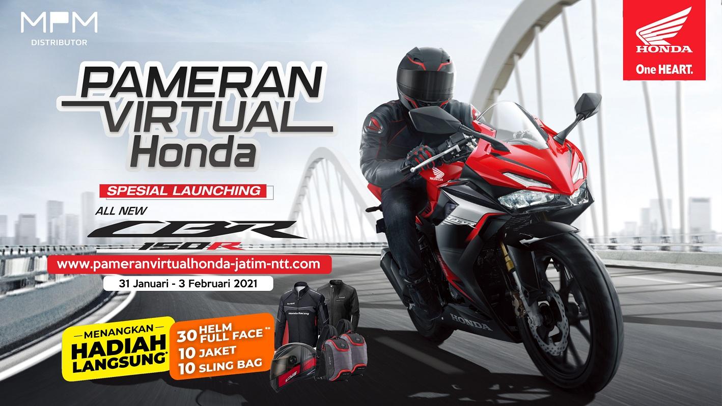 Pameran Virtual Honda Special Launching All New CBR 150R Dengan Promo Dan Program Menarik